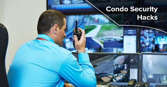 Condo Security Hacks