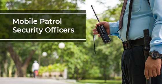 Mobile Patrol Security Officers
